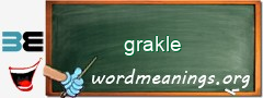 WordMeaning blackboard for grakle